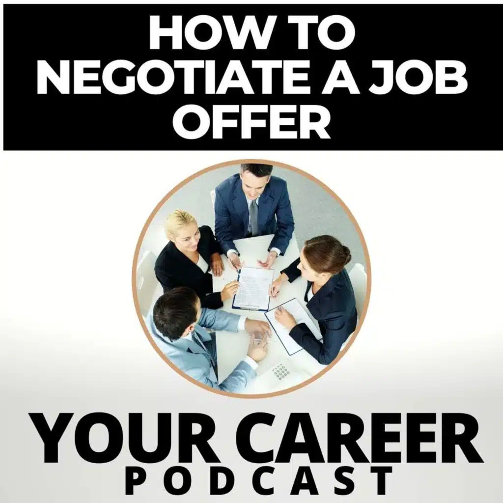 How to Negotiate Your Job Offer