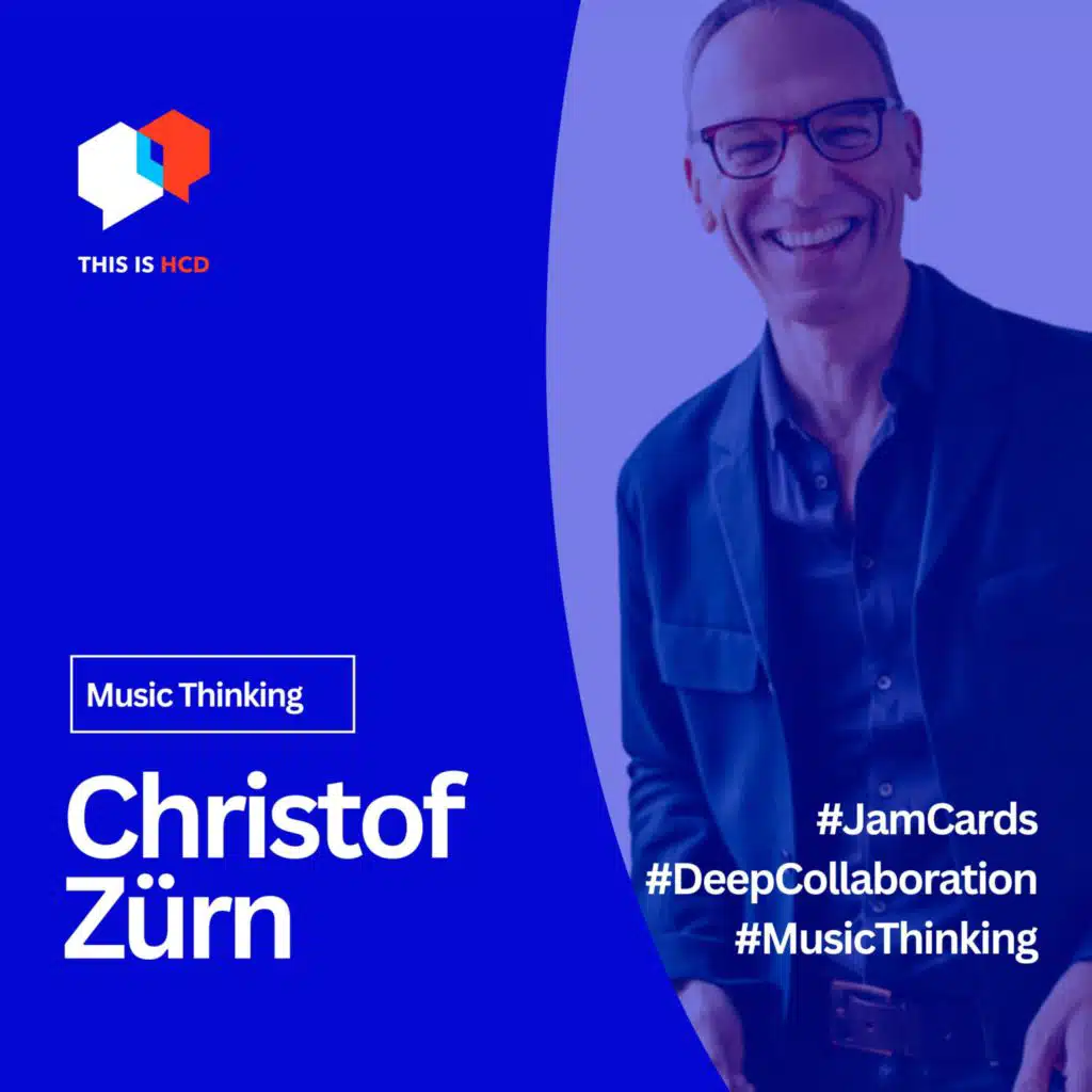 "Exploring Creativity and Collaboration: A Journey through Music Thinking and Jam Cards with Christof Zürn"