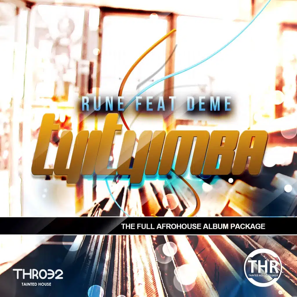 Tyityimba (Rune GoDeep Mix) [ft. Deme]