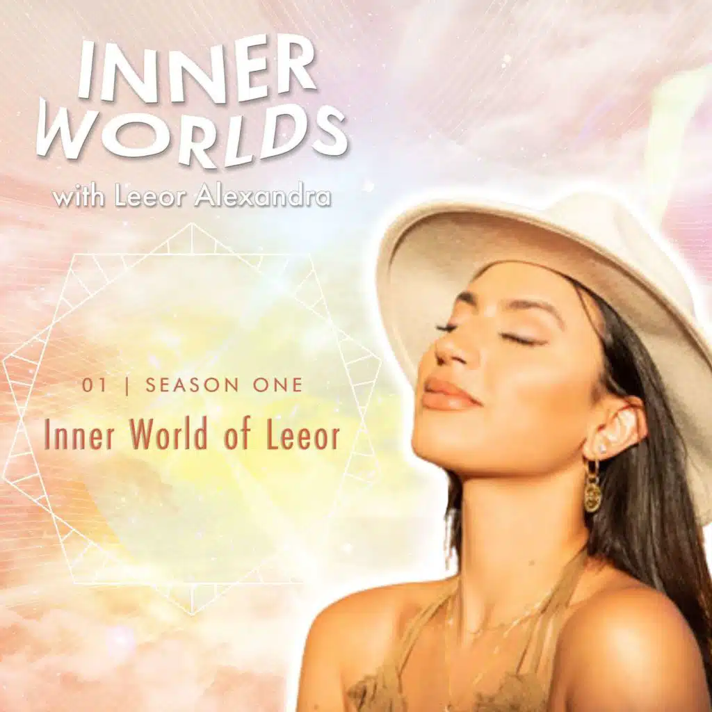 01: Inner World of Leeor