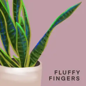 Fluffy Fingers