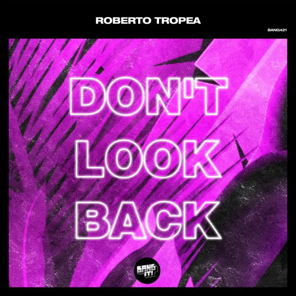 Don't Look Back (Extended Mix)