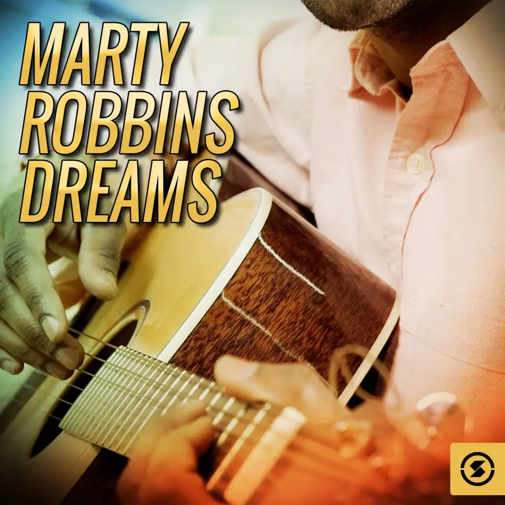Marty Robbins Dreams