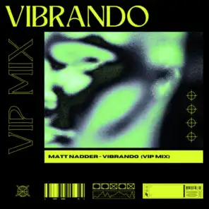 Vibrando - VIP Mix
