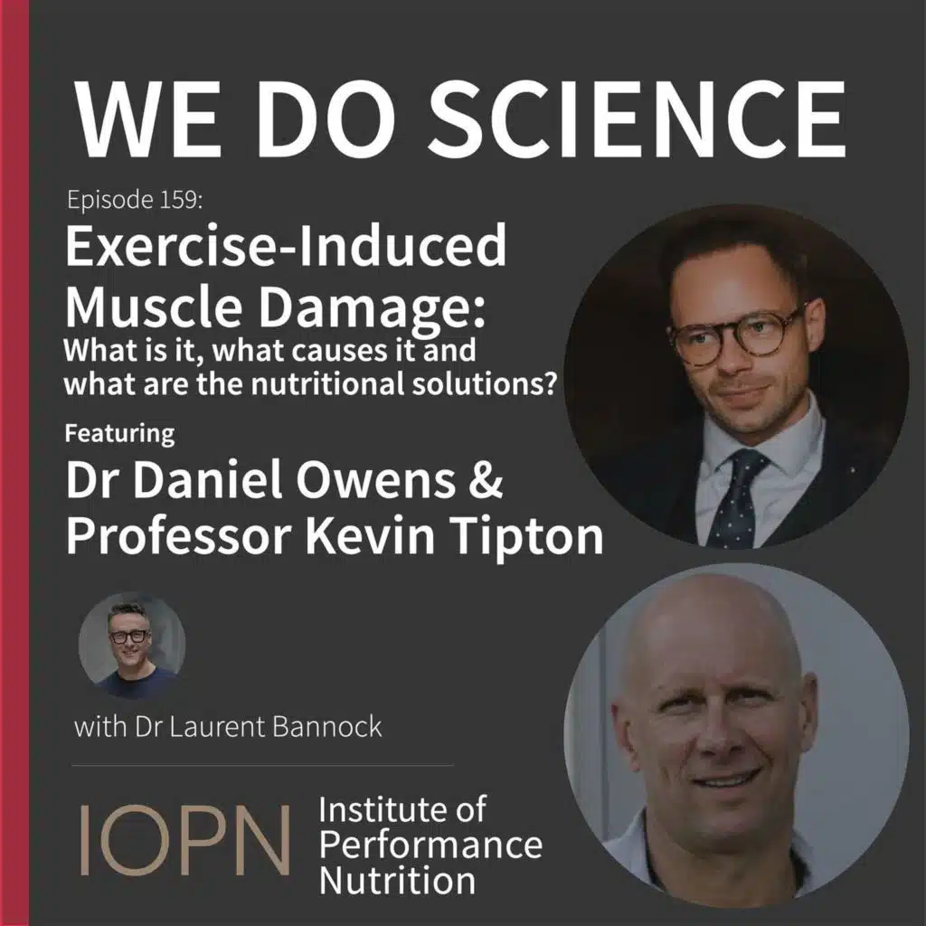"Exercise Induced Muscle Damage: What is it, what causes it and what are the nutritional solutions?" with Dr Daniel Owens and Professor Kevin Tipton