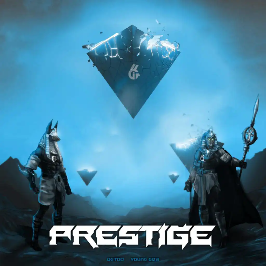 PRESTIGE (feat. Young Giza)