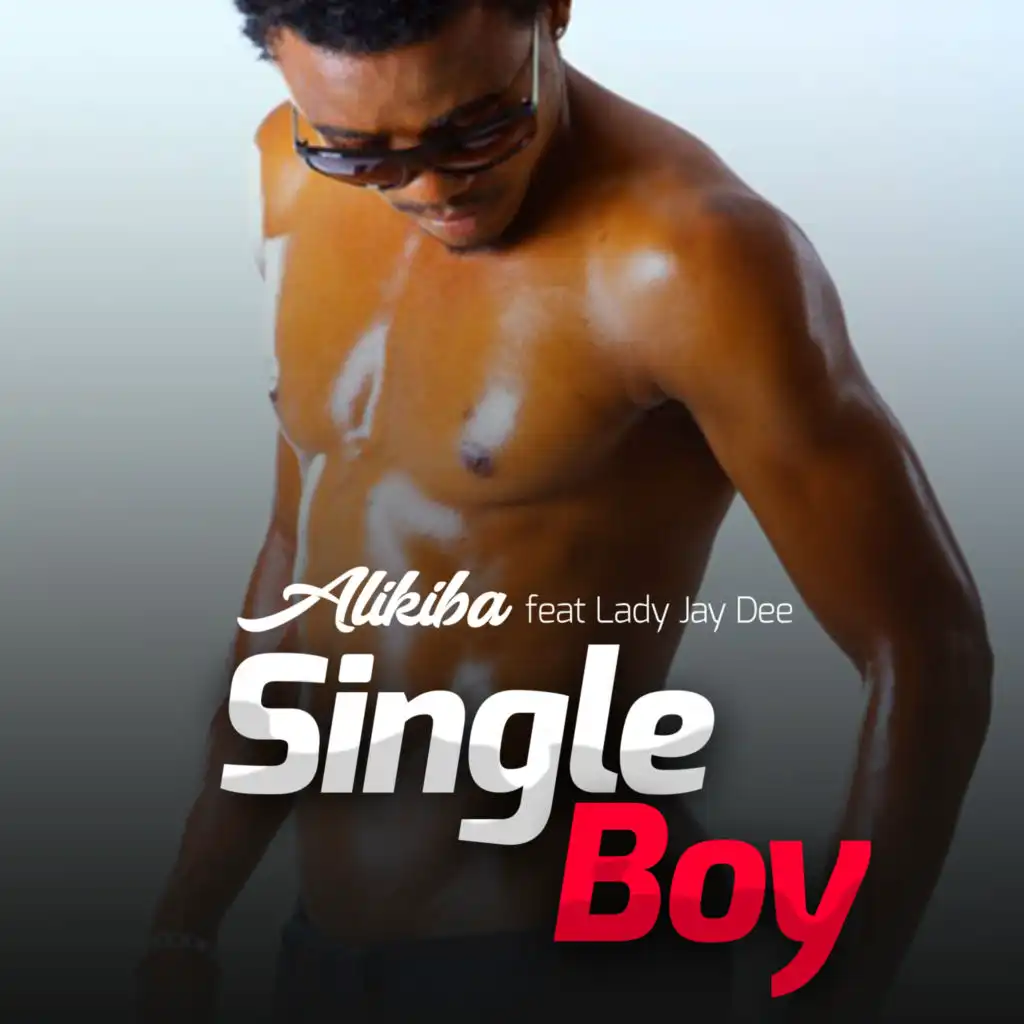 Single Boy (feat. Lady Jaydee)