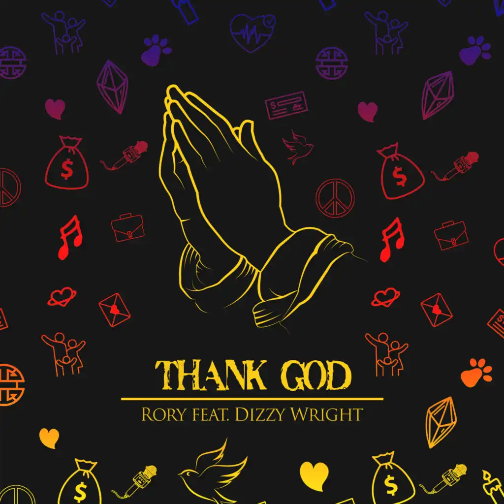 Thank God (feat. Dizzy Wright)