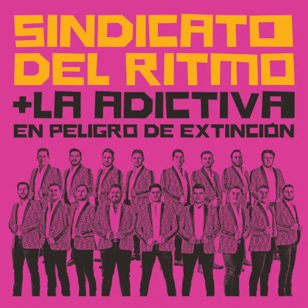 Sindicato Del Ritmo & La Adictiva