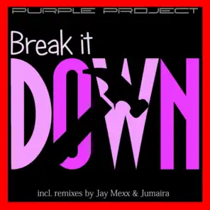 Break It Down (Jumaira Remix)