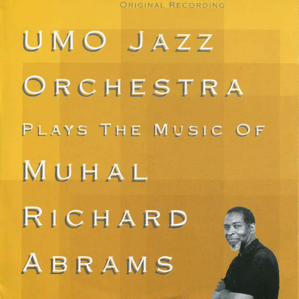 Umo Jazz Orchestra Plays the Music of Muhal Richard Adams