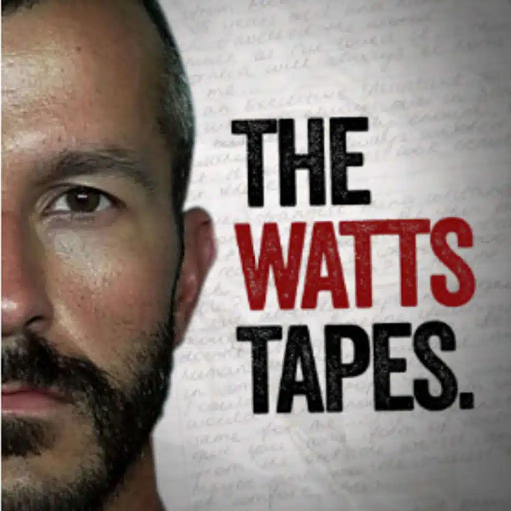 The Chris Watts Tapes — Chapter II