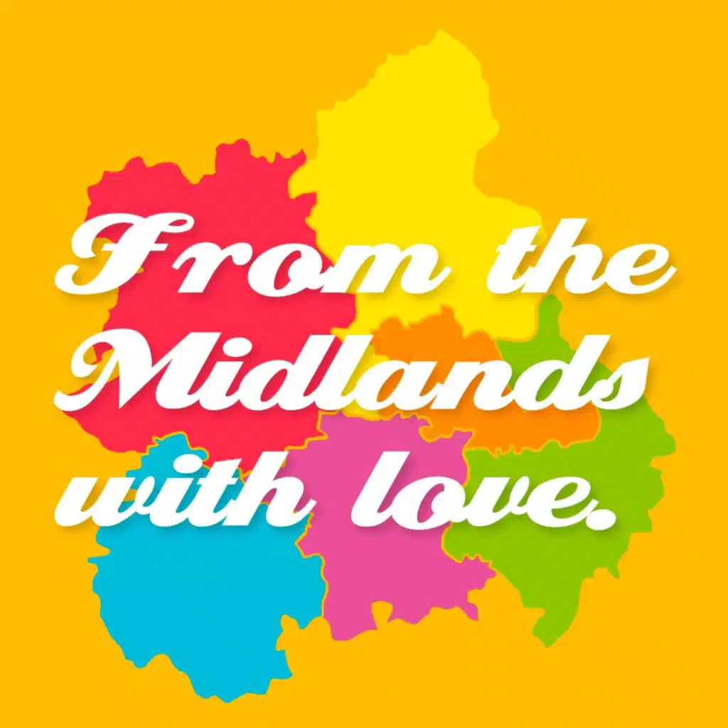 From the Midlands with Love 2