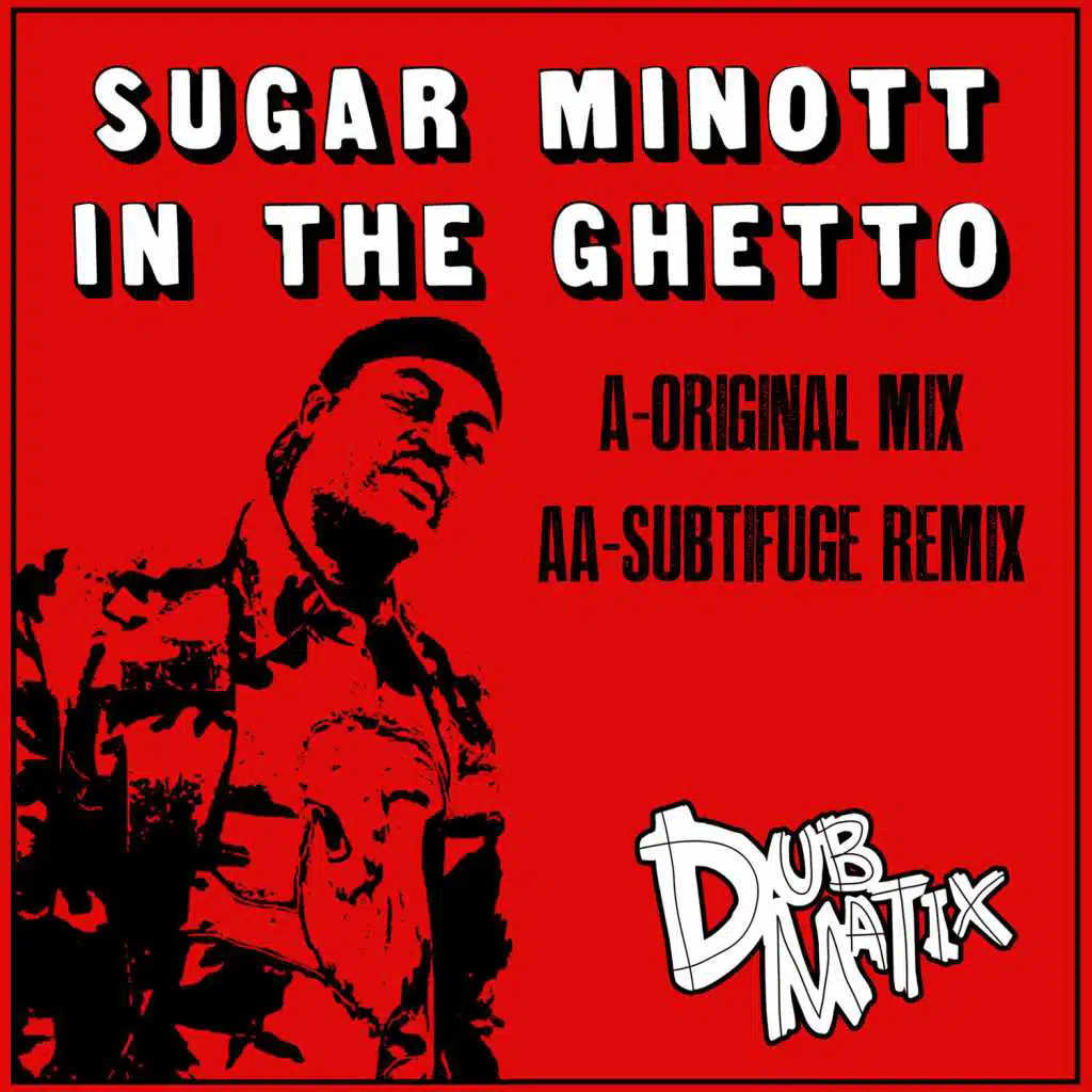 In the Ghetto (feat. Sugar Minott)