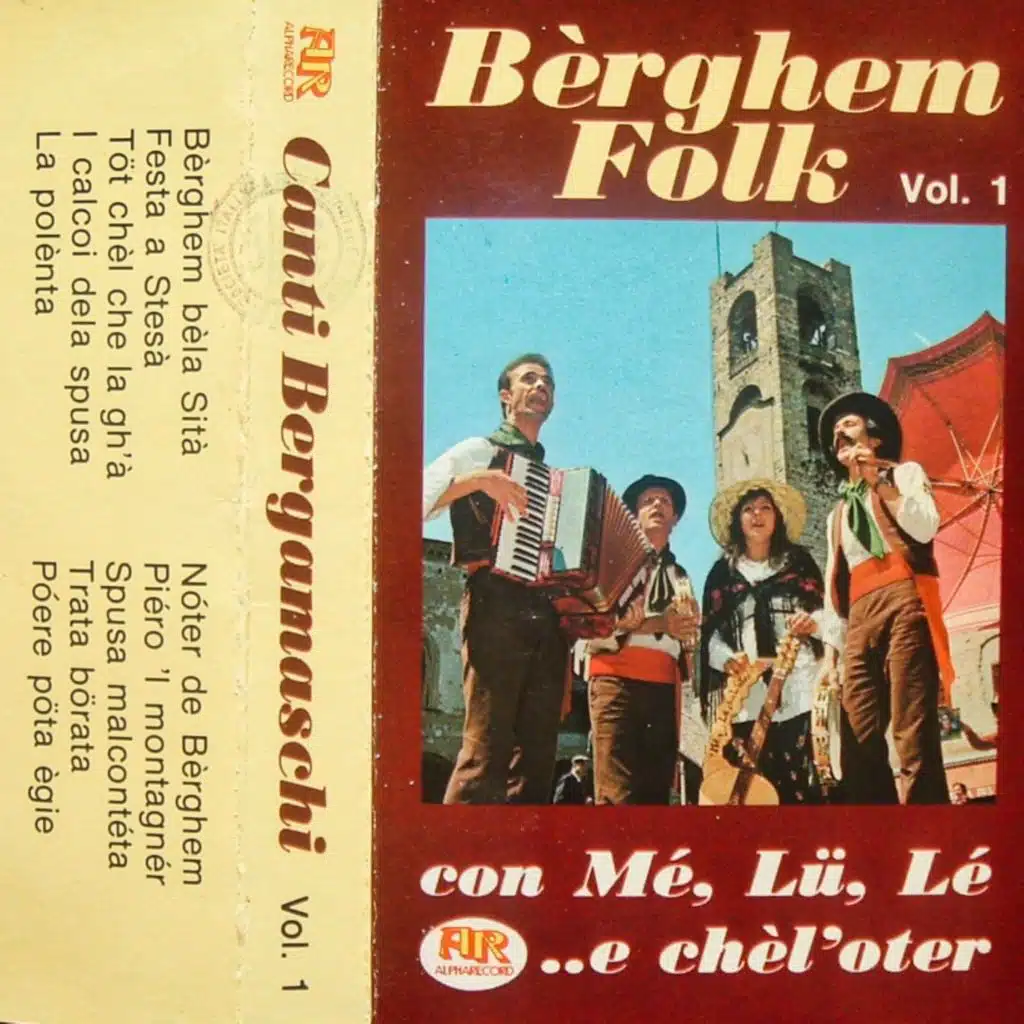 Bèrghem Folk, Vol. 1 (feat. Me, lü e chèl'oter)