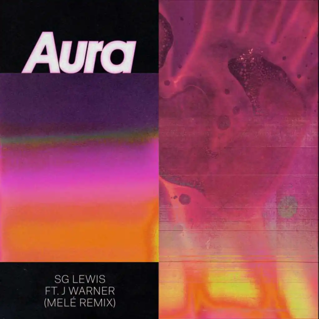 Aura (Melé Remix) [feat. J Warner]
