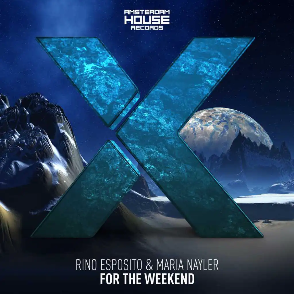 For The Weekend (Extended Mix)