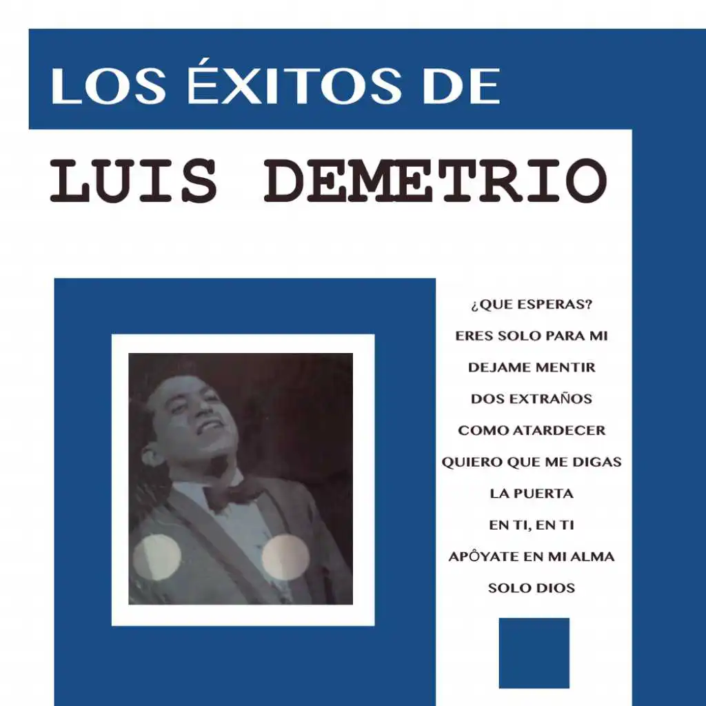 Los Éxitos de Luis Demetrio