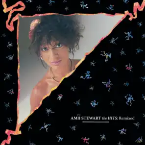Light My Fire (1985 7" Remix) [feat. Amii Stewart]