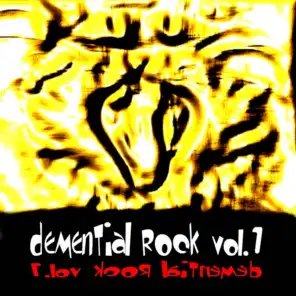 Demential Rock,  Vol. 1