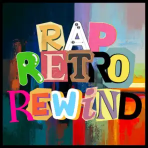 Rap Retro Rewind