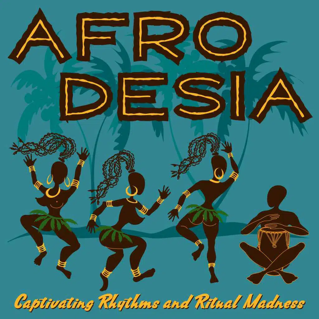 Afro Desia (Captivating Rhythms and Ritual Madness)
