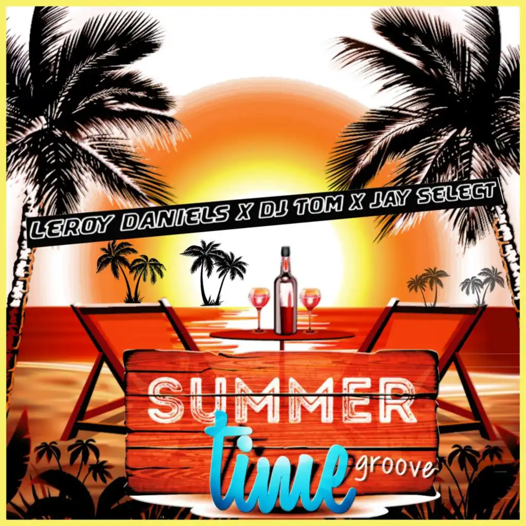 Summertime Groove (Tom Belmond Extended Mix)