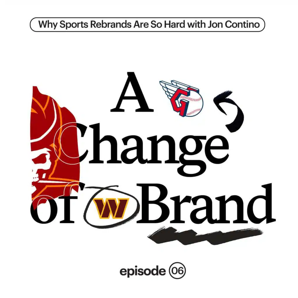 Why Sports Rebrands Are So Hard with Jon Contino