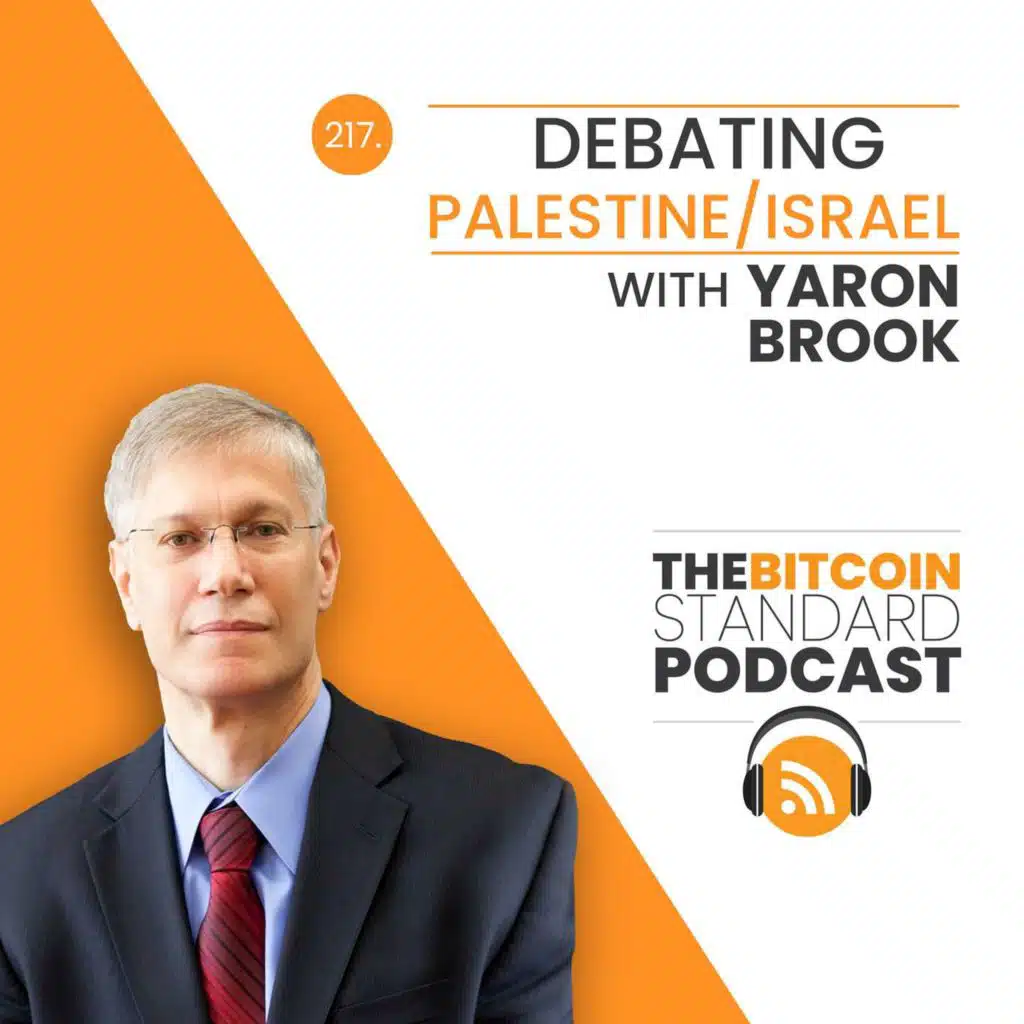 217. Debating Palestine/Israel with Yaron Brook