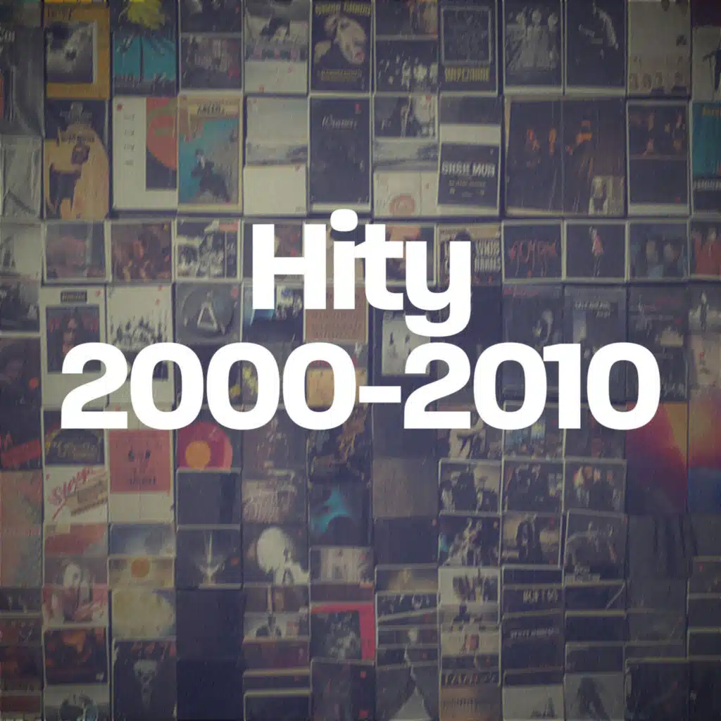 Hity 2000-2010