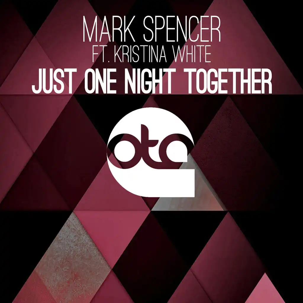 Just One Night Together (Radio Mix) [ft. Kristina White]