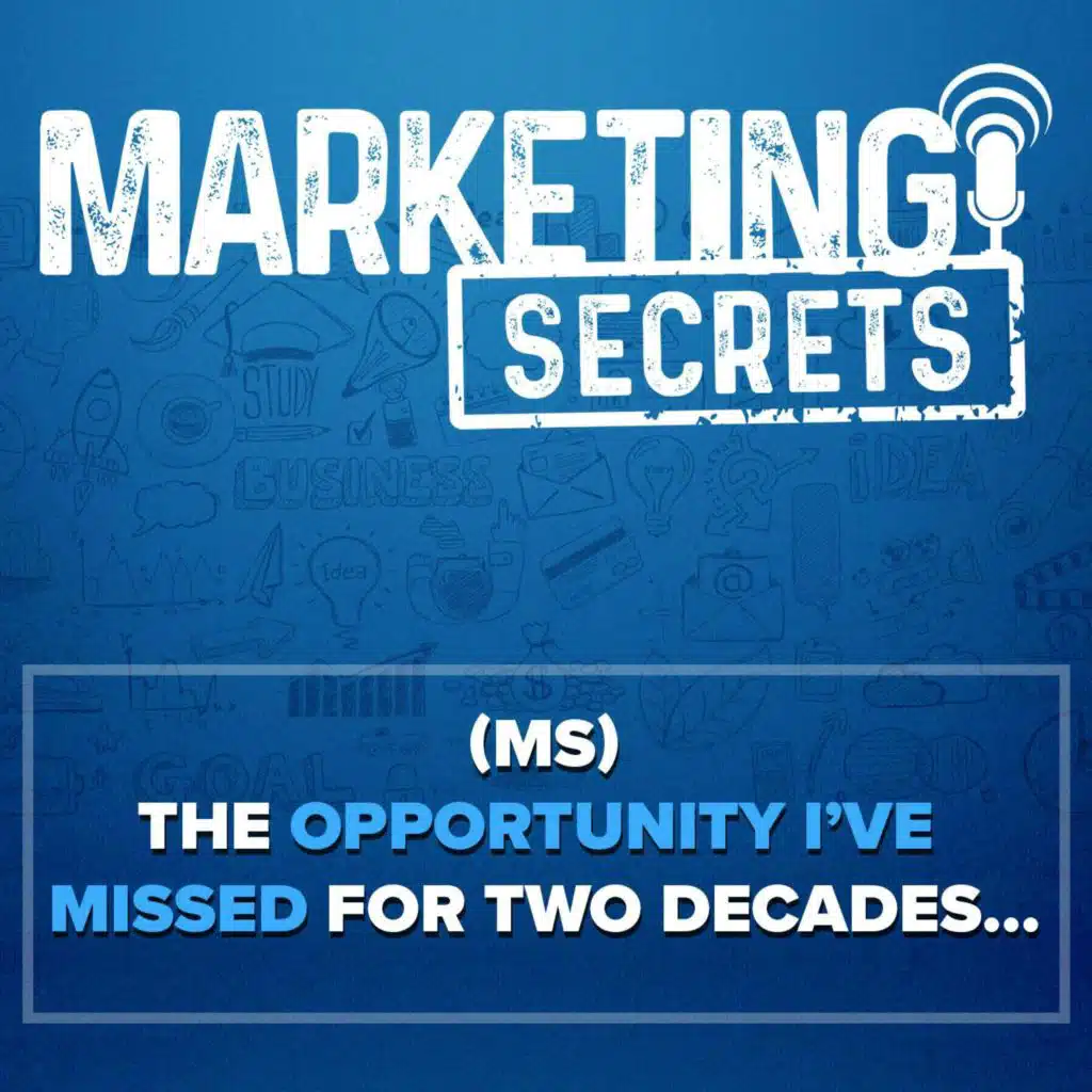 (MS) The Opportunity I've Missed For Two Decades…