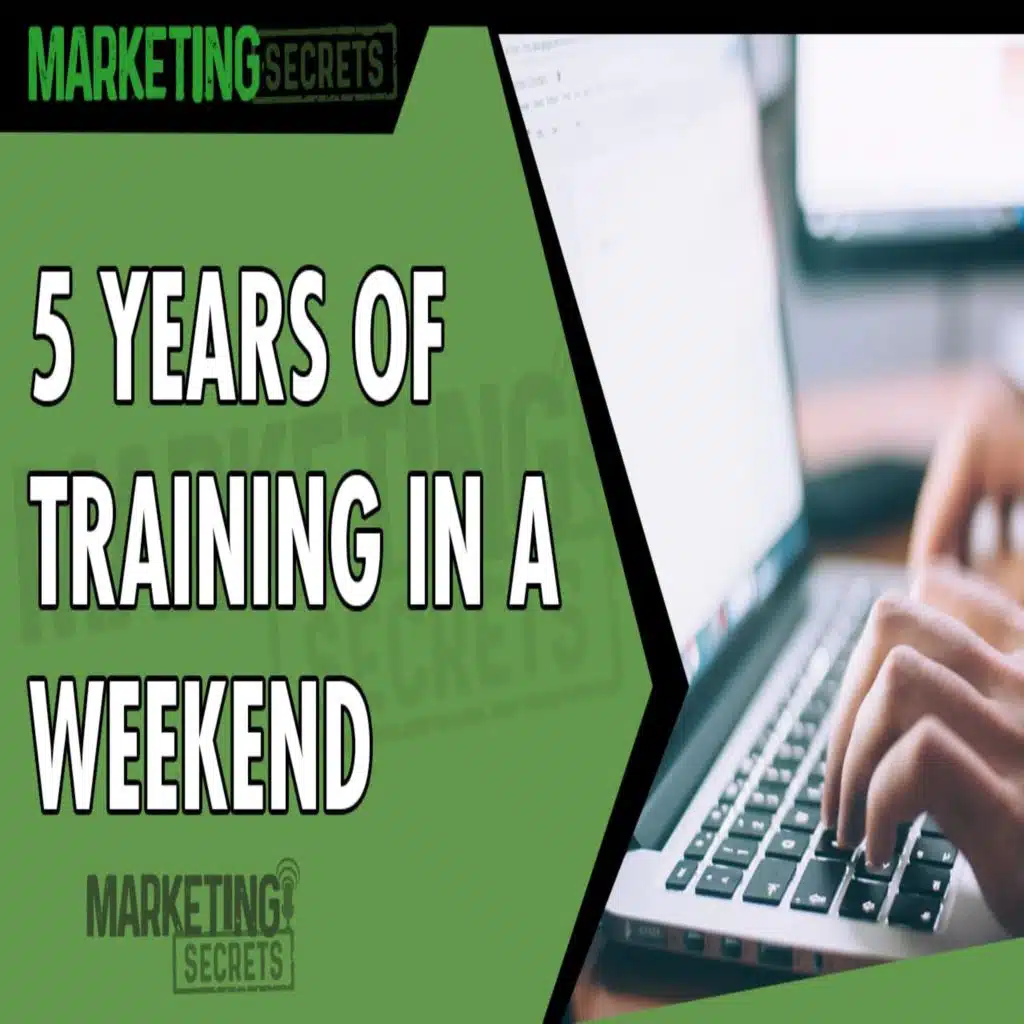5 Years Of Training In A Weekend