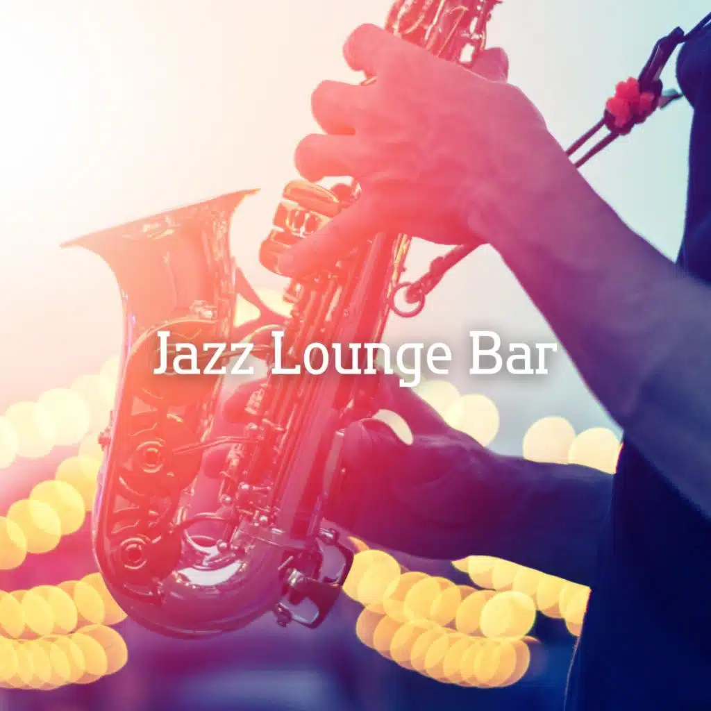 Jazz Lounge Bar 2024: The Best Bossa Nova Music for Relaxing