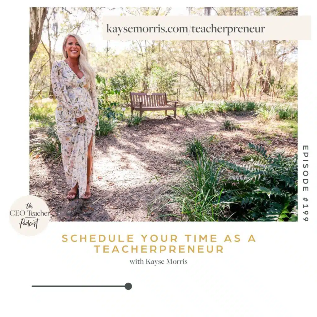 Schedule Your Time as a Teacherpreneur