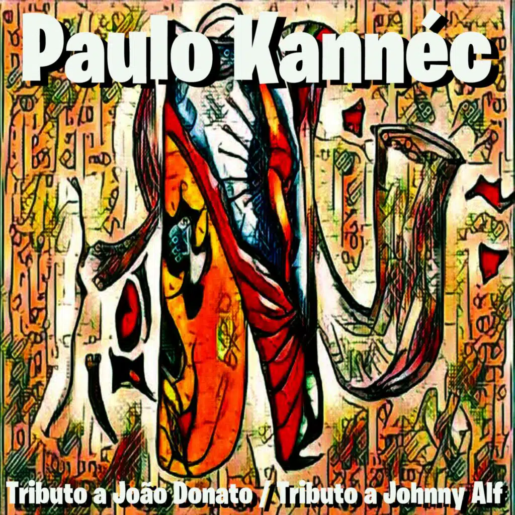 Tributo a João Donato / Tributo a Johnny Alf