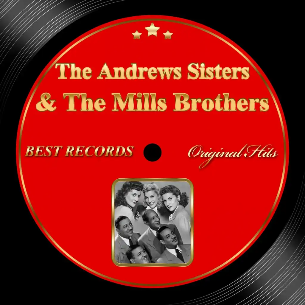 Original Hits: The Andrews Sisters & the Mills Brothers