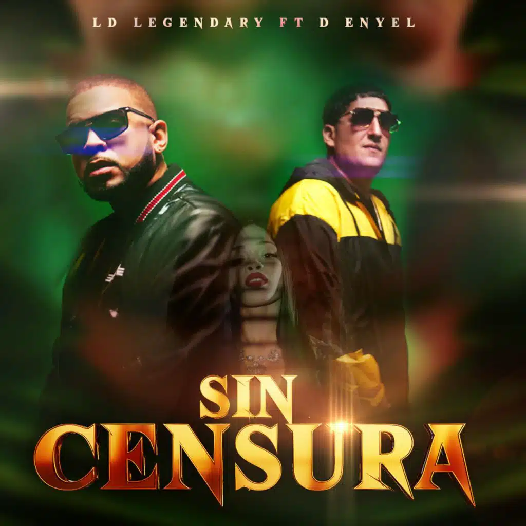 Sin Censura (feat. D-Enyel)