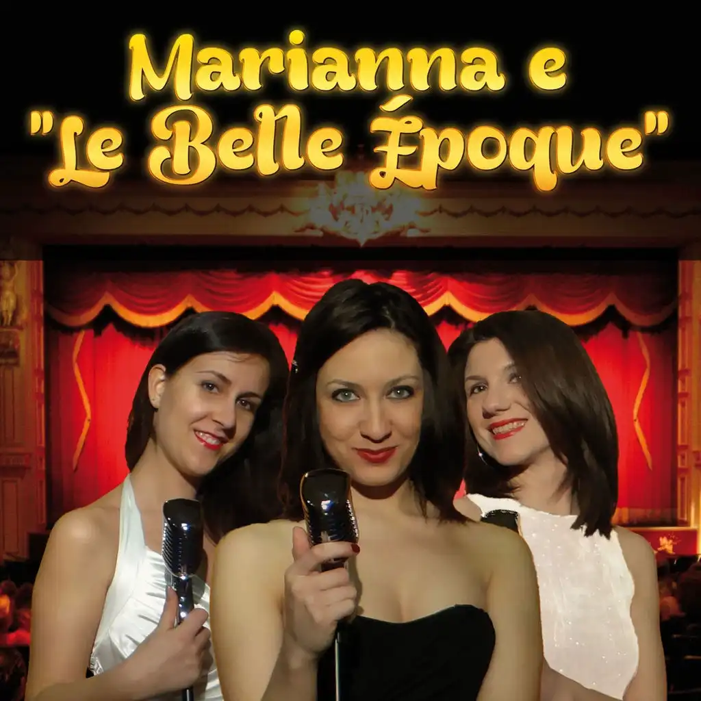 Marianna e "Le Belle Époque"