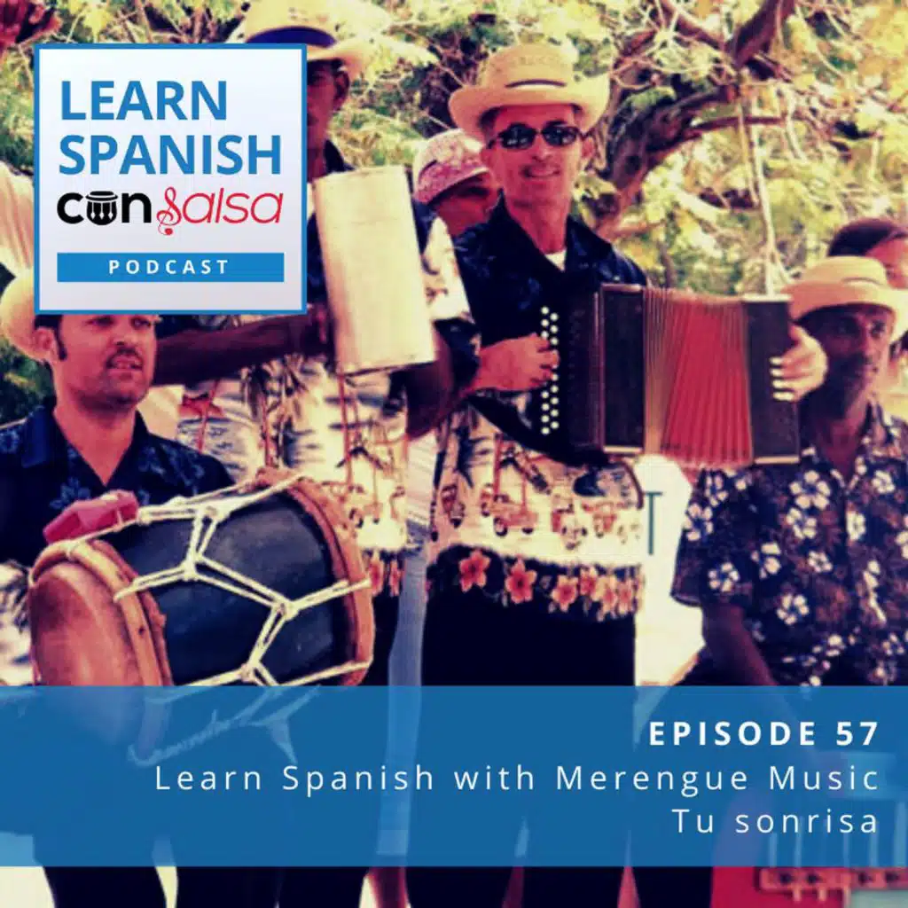 Learn Spanish with Merengue Music [Tu sonrisa] ♫ 57
