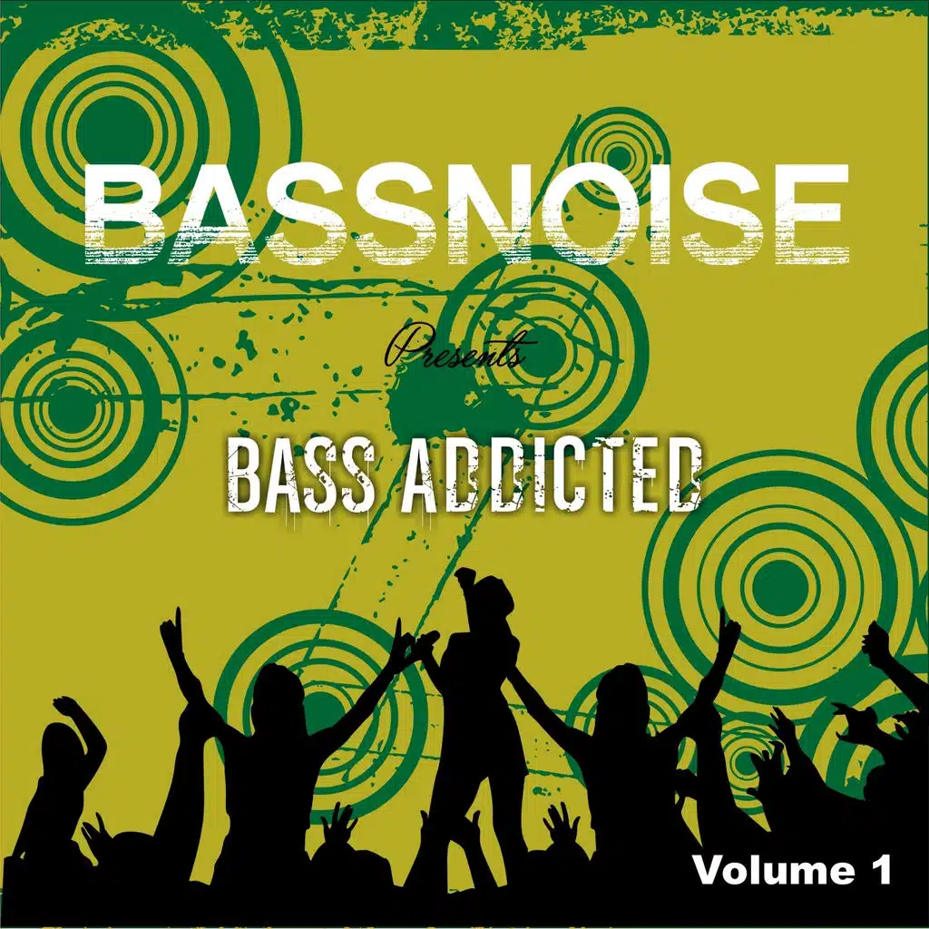 Bass Addicted, Vol. 1