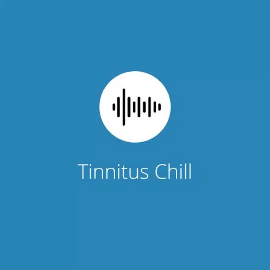 Tinnitus Chill