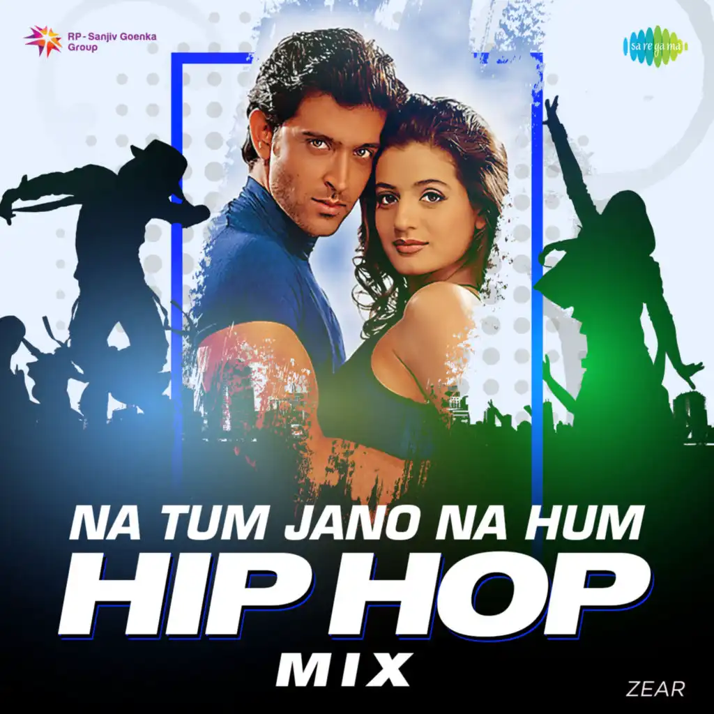 Na Tum Jano Na Hum (Hip Hop Mix)