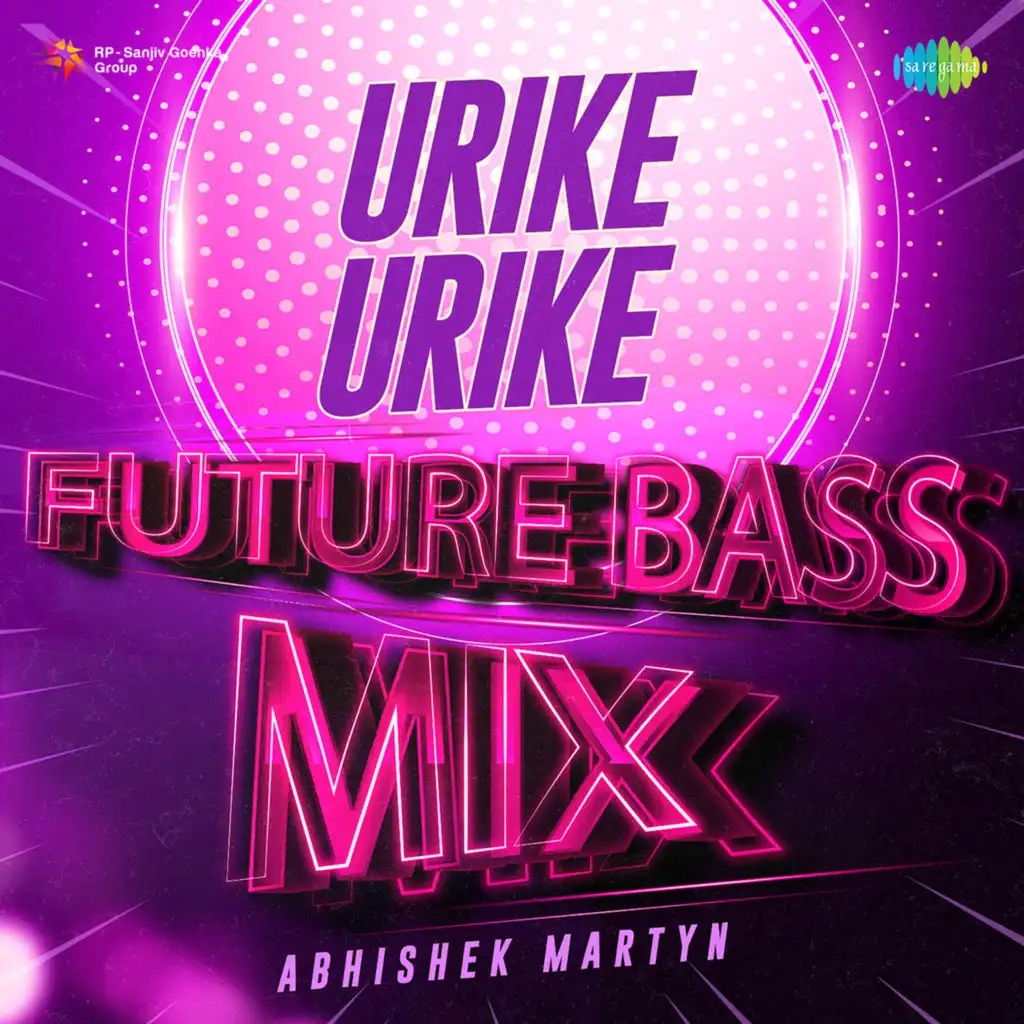 Urike Urike (Future Bass Mix)