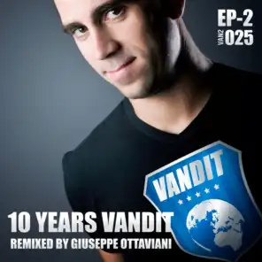 10 Years Vandit Ep, Vol. 2 (Remixed By Giuseppe Ottaviani)