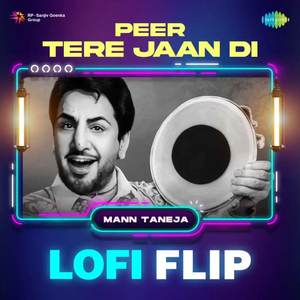 Peer Tere Jaan Di (LoFi Flip) [feat. Mann Taneja]