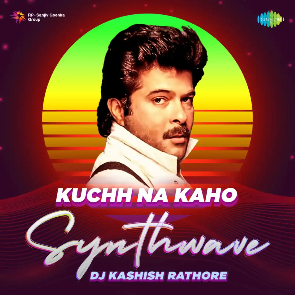 Kuchh Na Kaho (Synthwave) [feat. DJ Kashish Rathore]