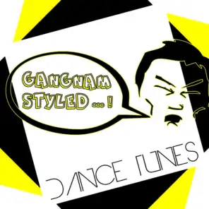 Gangnam Styled Dance Tunes