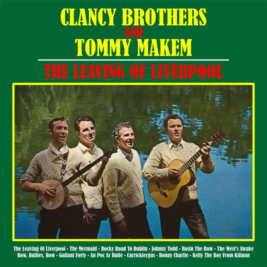 Tommy Makem & The Clancy Brothers