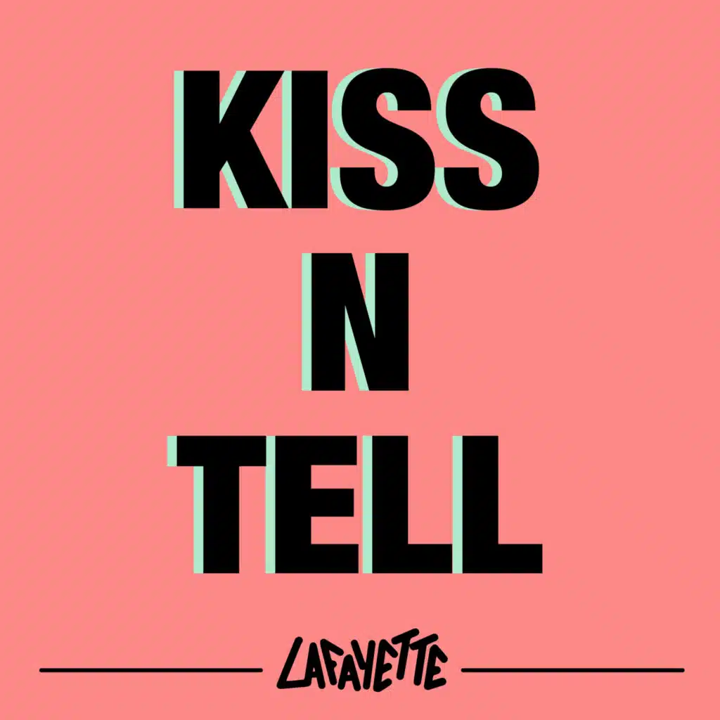 Kiss n Tell